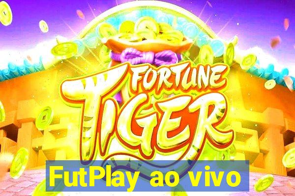 FutPlay ao vivo